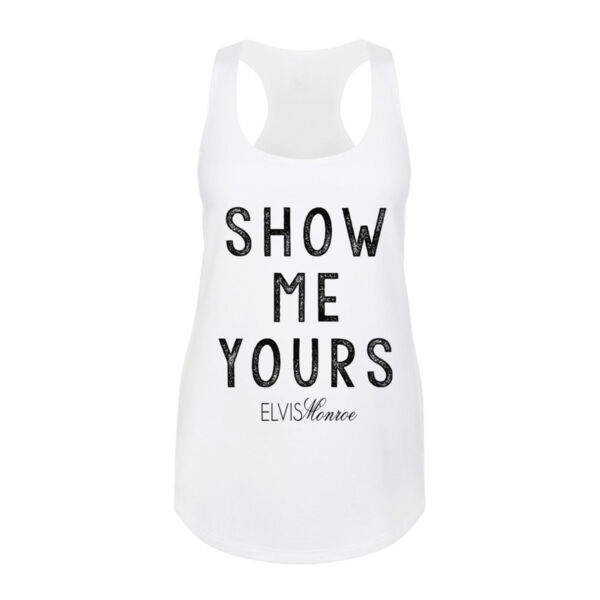 SHOW ME YOURS - Women's Premium Racerback Tank Top - White Thumbnail